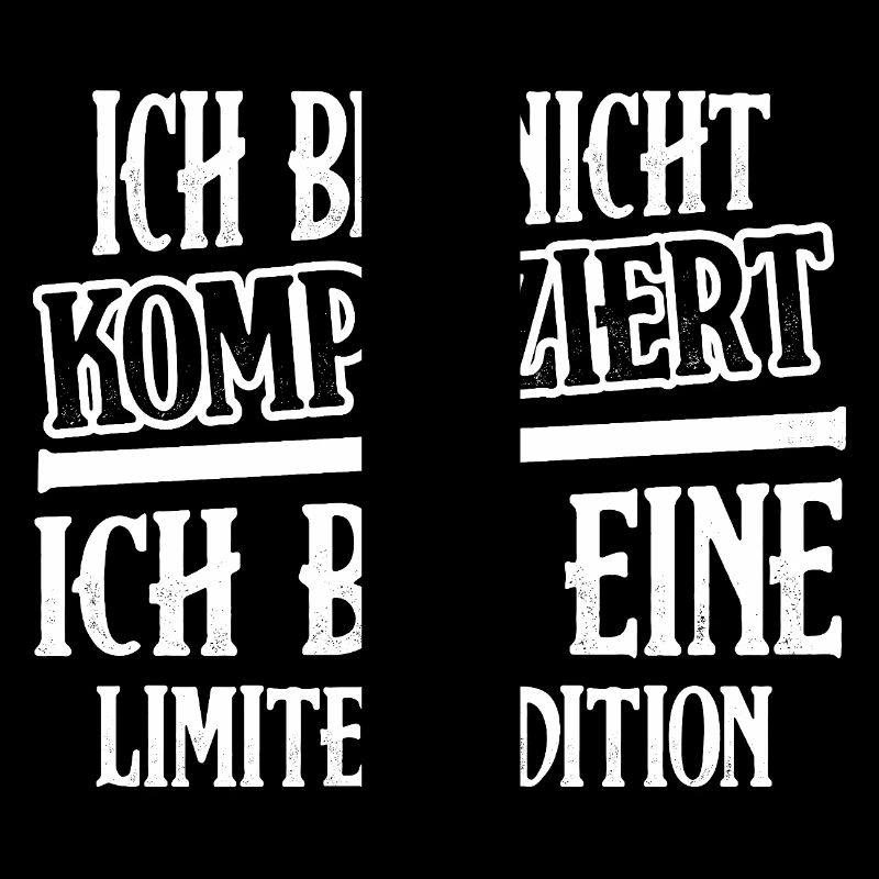 Ich bin nicht kompliziert bin eine Limited Edition
