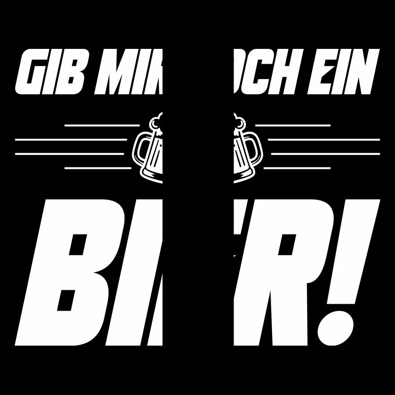 Noch ein Bier Spruch