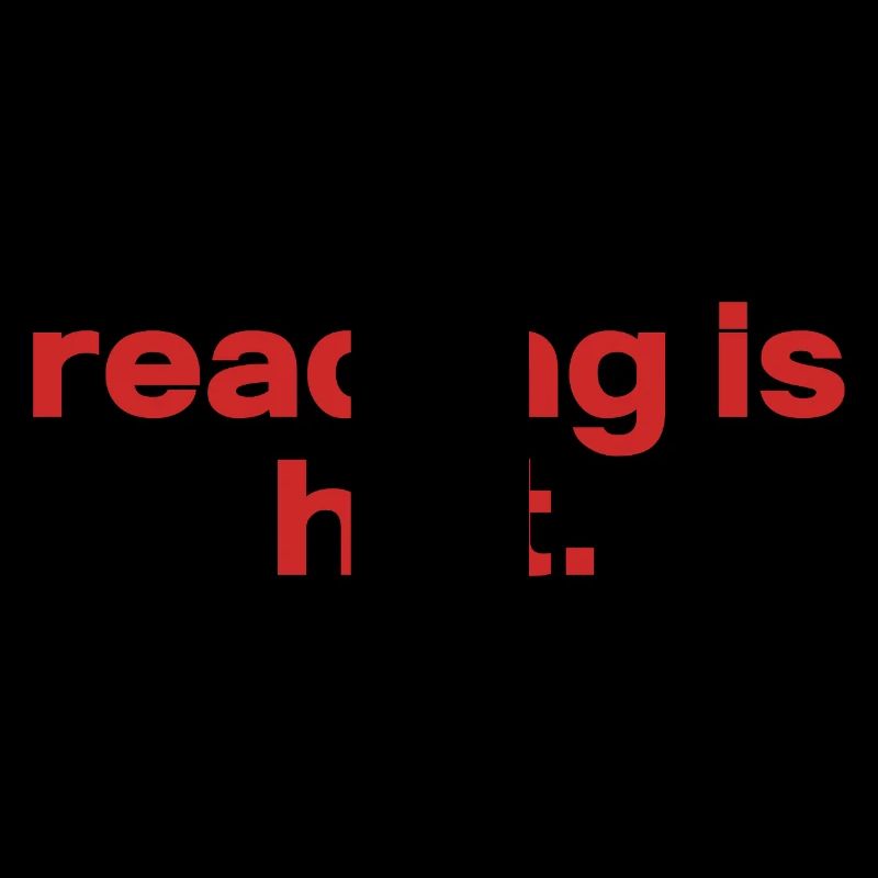 Reading is Hot – Bücherliebe Statement