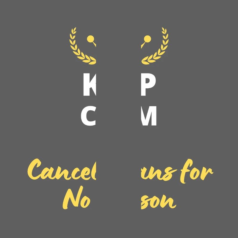 Keep Calm and Cancel Plans for No Reason