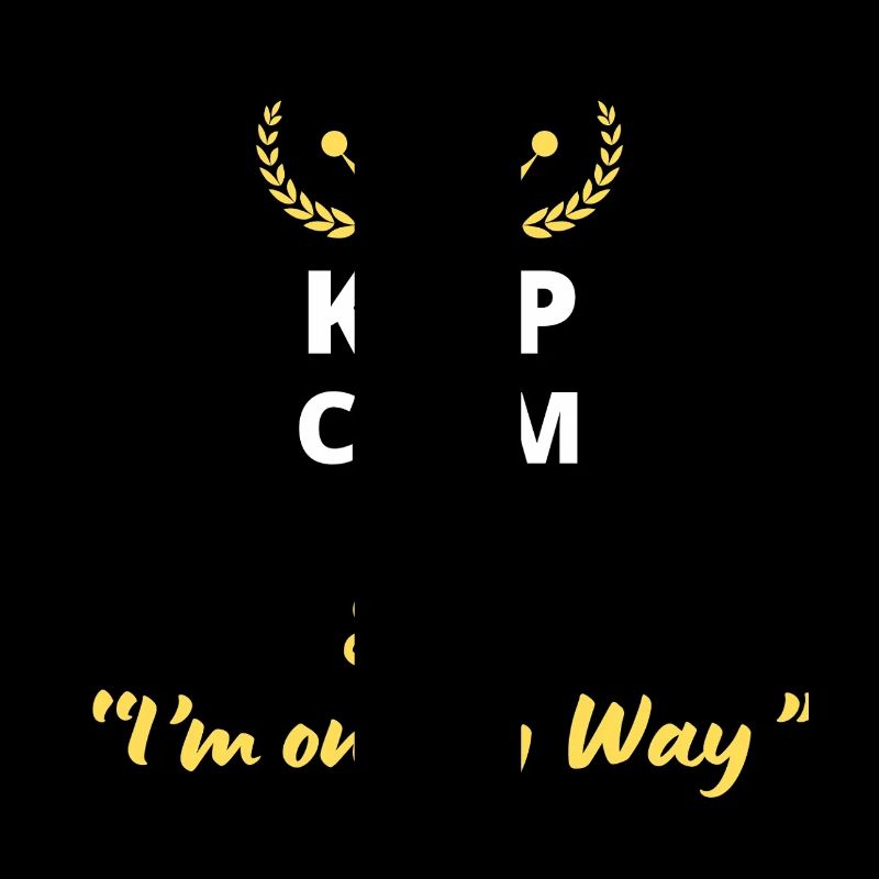 Keep Calm and Say « I’m on My Way »