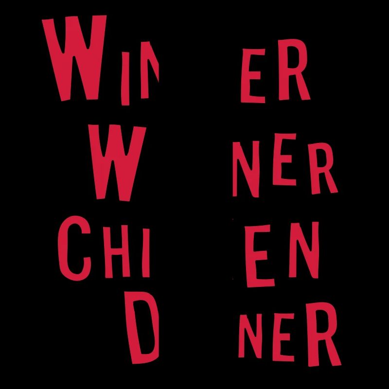 Winner Winner Chicken Dinner