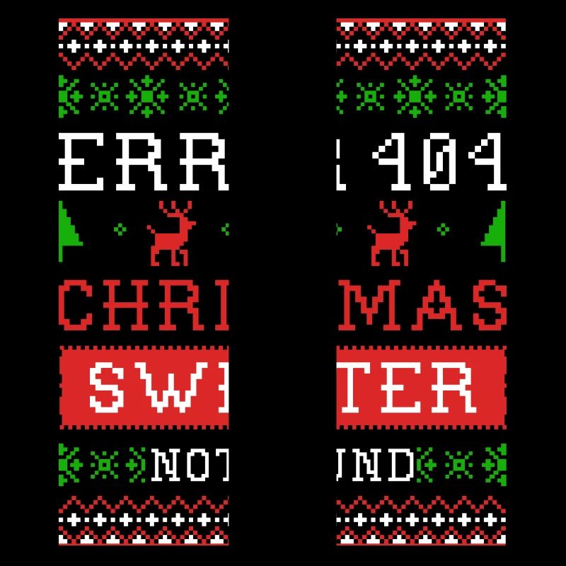 Error 404 Christmas sweater not found Ugly Sweater