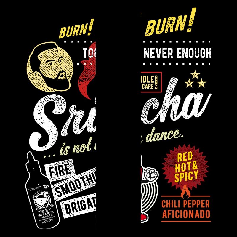 Chili Sriracha is not a dance