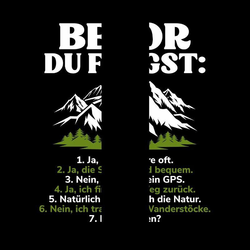 Bevor Du Fragst Wanderer Trekking Wandern