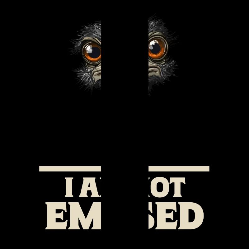 Humorous Emu Saying I Am Not Emused for