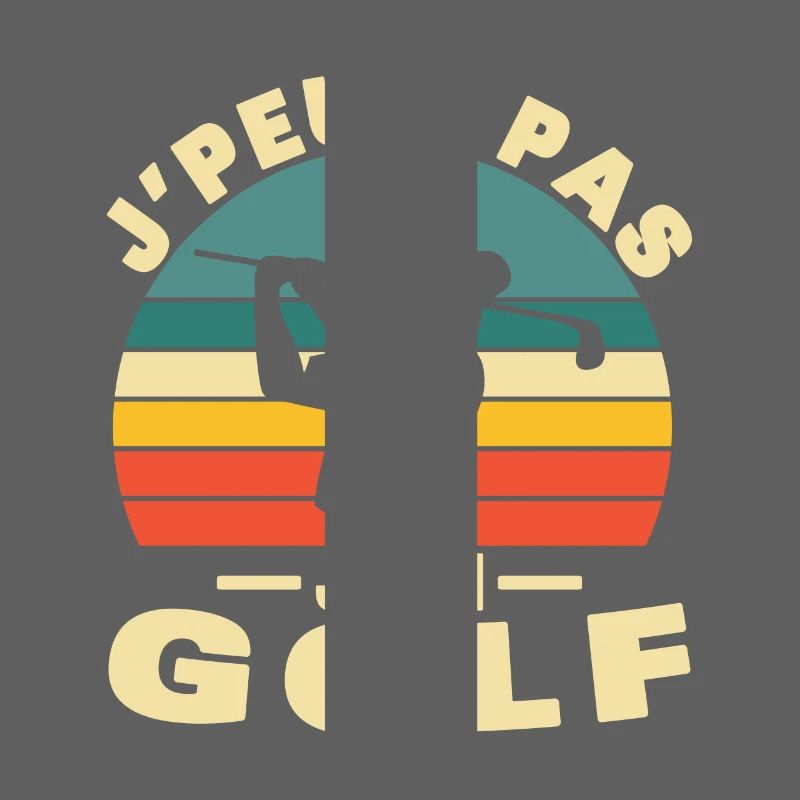 I can't I have Golf Humor gift