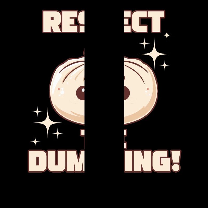 Respect The Dumpling Niedlicher Cartoon Dumpling