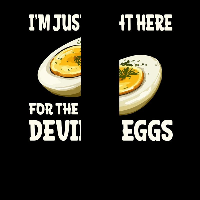 Je suis juste ici pour la déclaration sur les œufs du diable