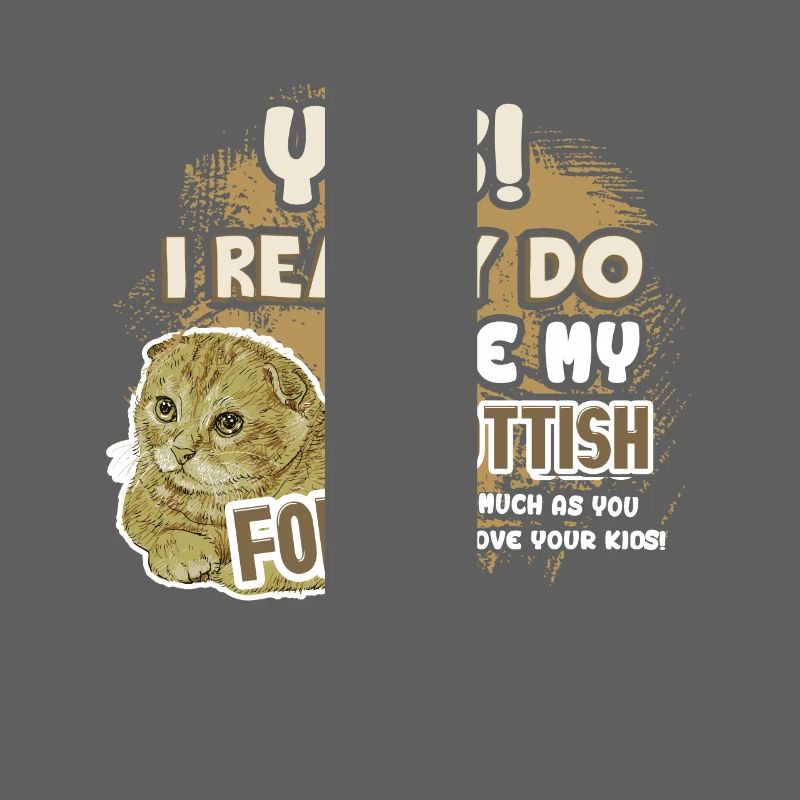 I Really Do Love Scottish Fold Cat