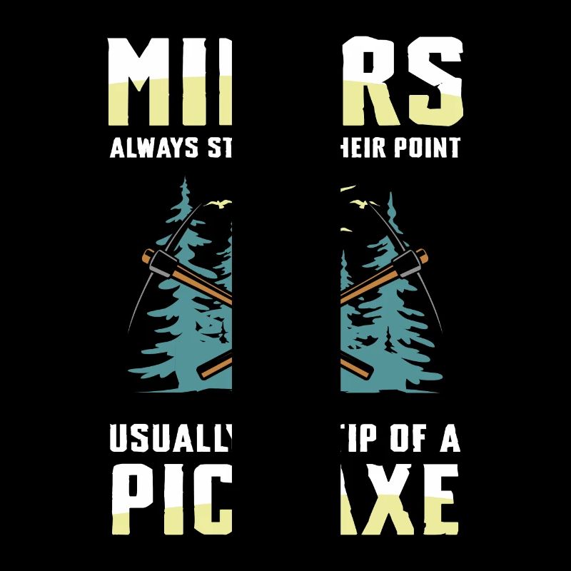 Miners Always Stick To Their Point