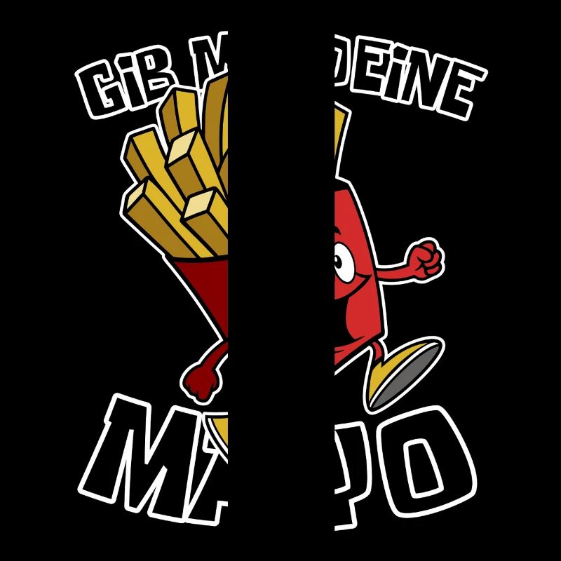 Gib mir deine Mayo - Pommes - Geschenk