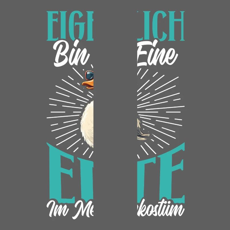 Karneval Party EIGENTLICH BIN ICH EINE ENTE Lustig
