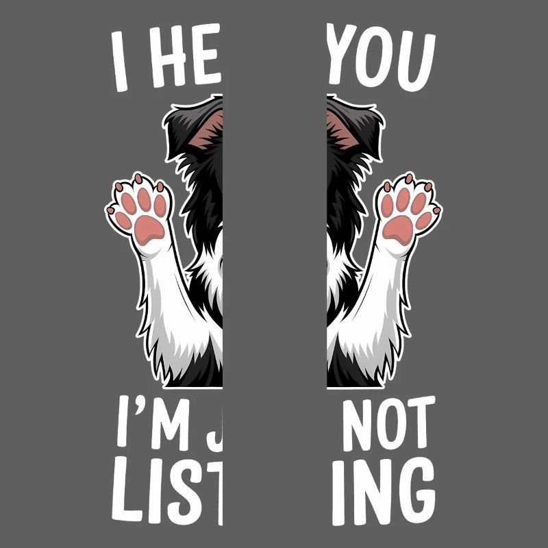 Border Collie Spruch Lustig Border Collie Geschenk