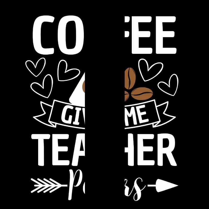 Coffee Gives Teacher Superpowers Saying
