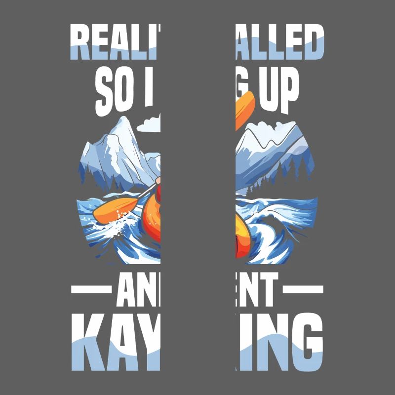 Reality Called So I Hung Up And Went Kayaking