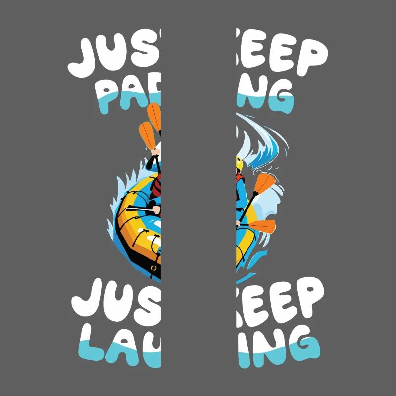 Continuez à pagayer, continuez à rire :