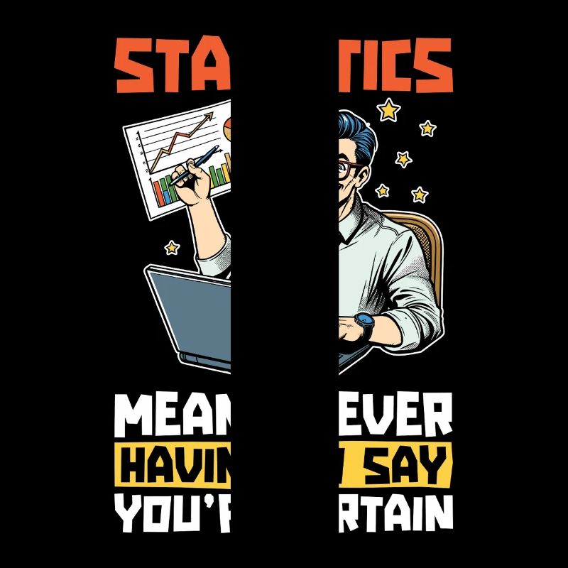 Statistics Means Never Accounting Statistician