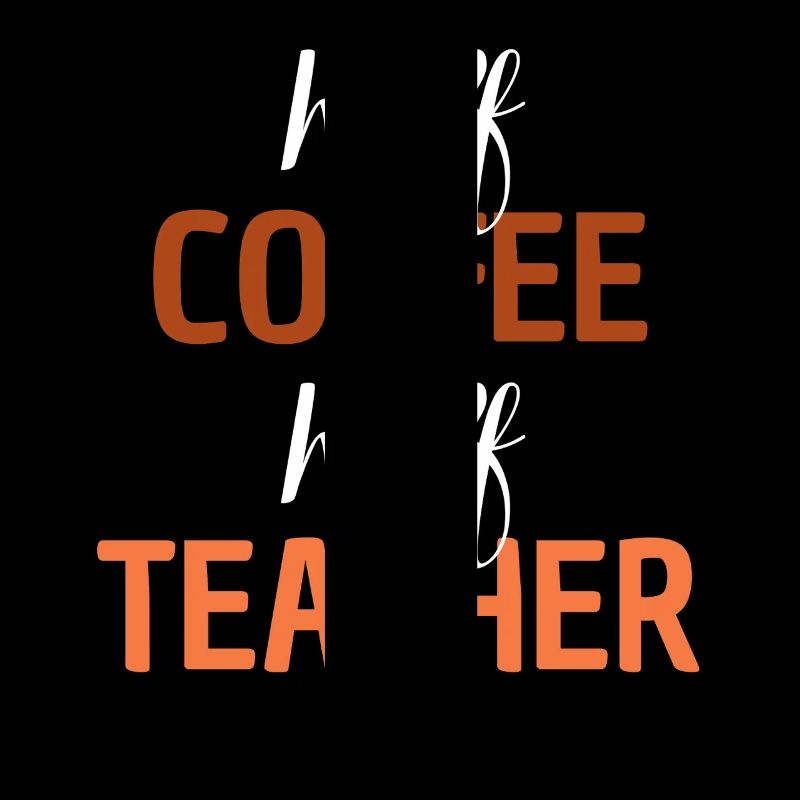 Half Coffee Half Teacher Teacher Saying