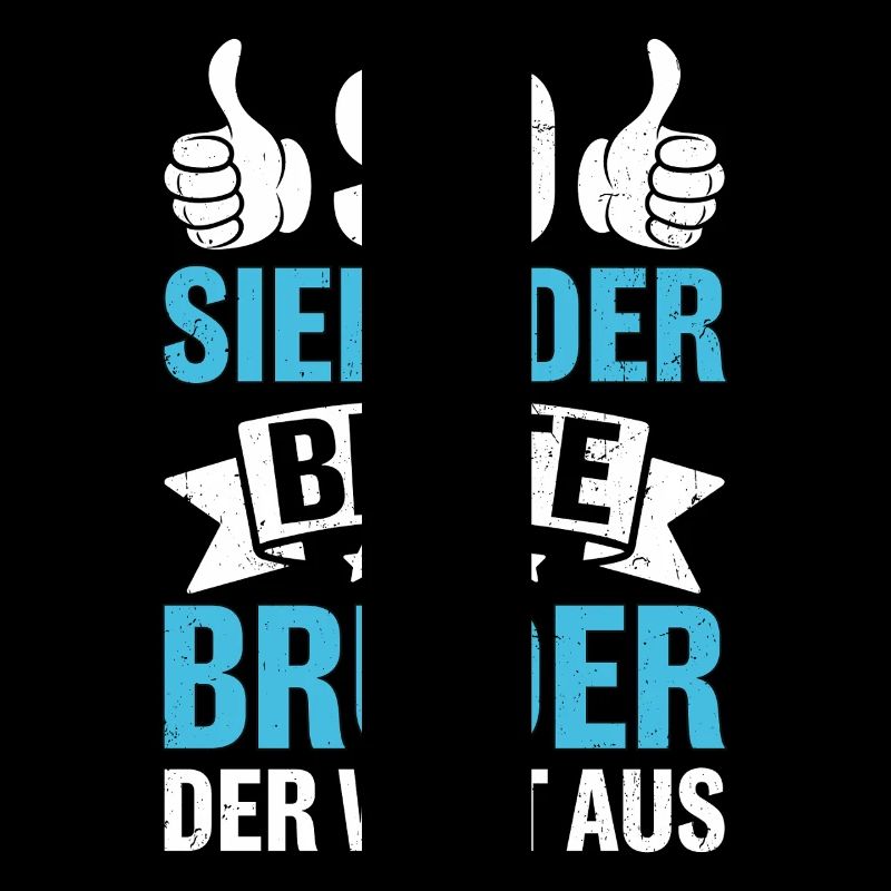 So Sieht Der Beste Bruder Der Welt Aus