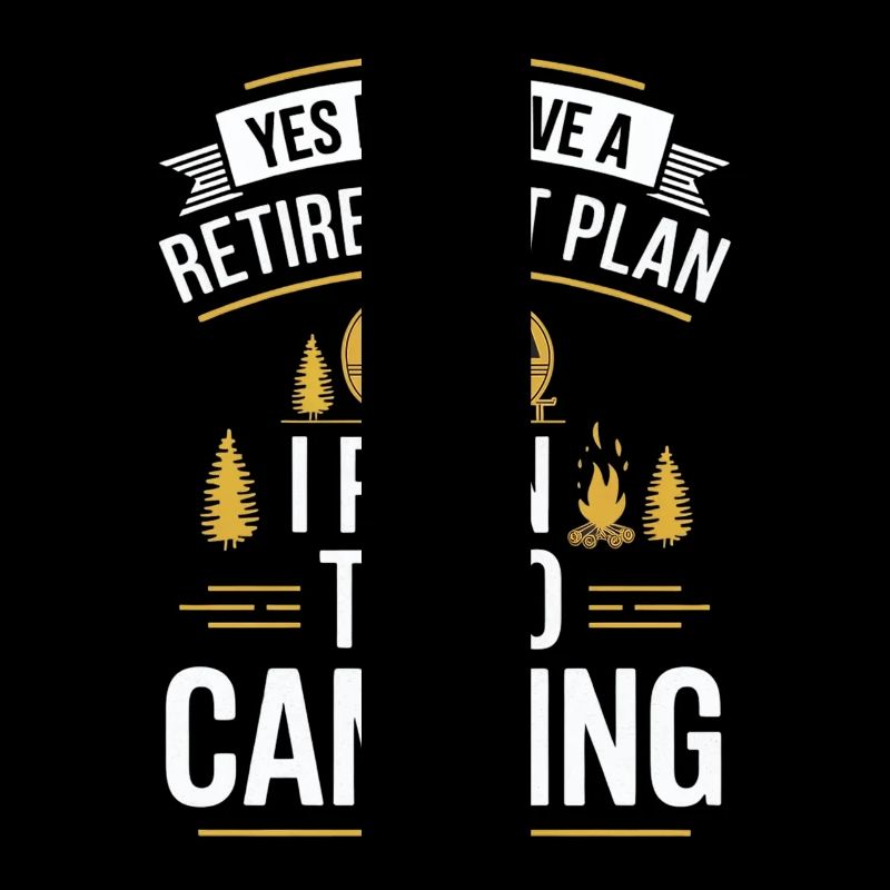 My retirement plan: camping holidays
