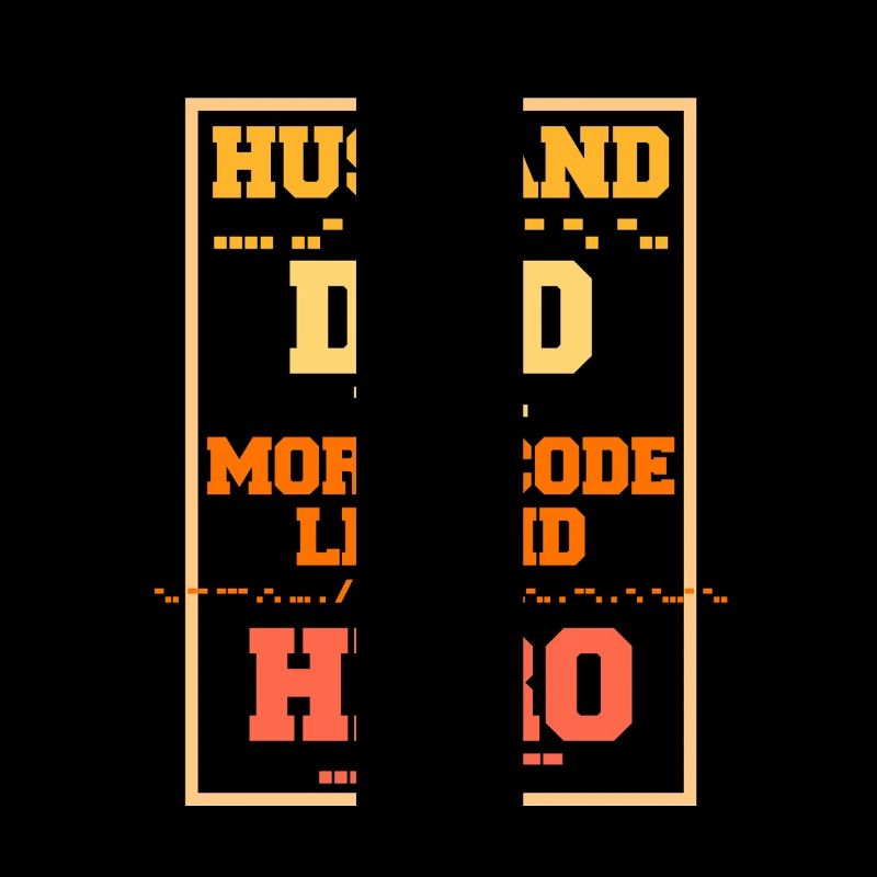 Morsecode Husband Dad Morse Code Legend