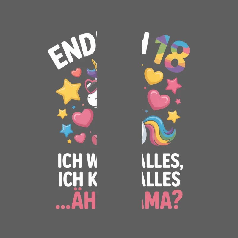 Endlich 18 Einhorn Spruch