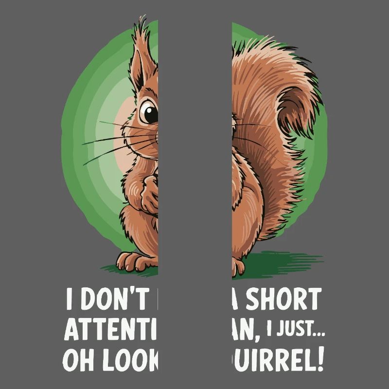ADHD? Oh look, a squirrel!