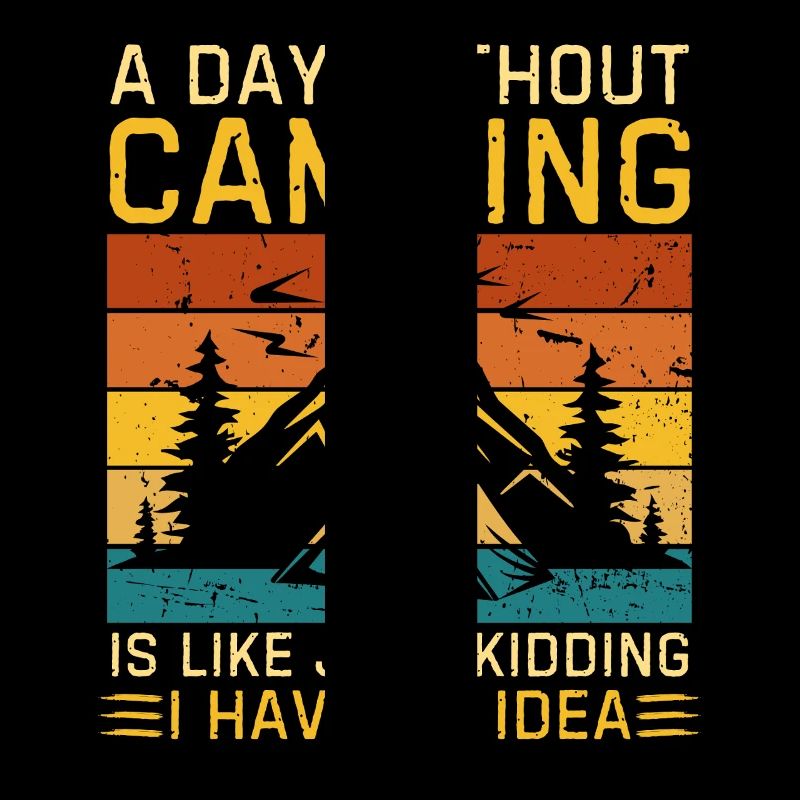Funny camping saying camping