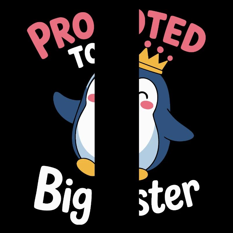 Zur großen Schwester befördert – Pinguin Design