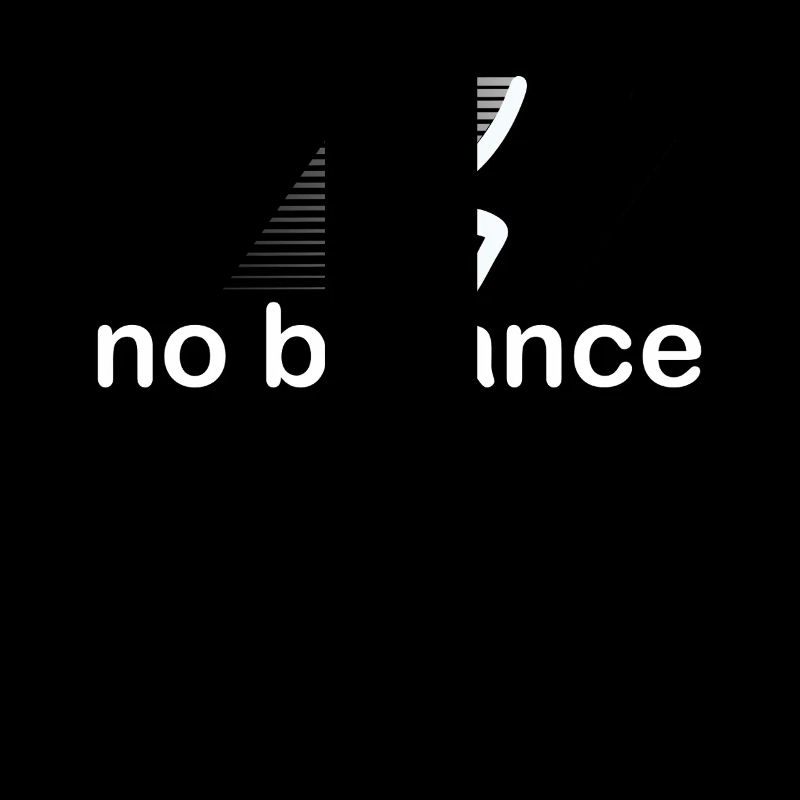 No Balance Funny Falling Design No