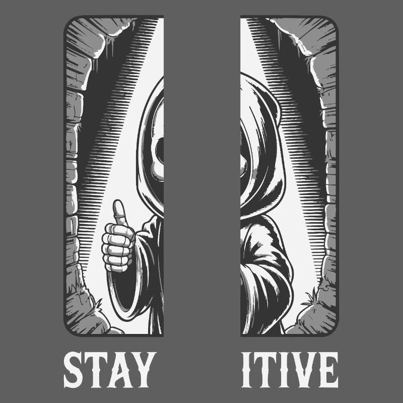 Stay Positive – Grim Reaper Skeleton Design Humor