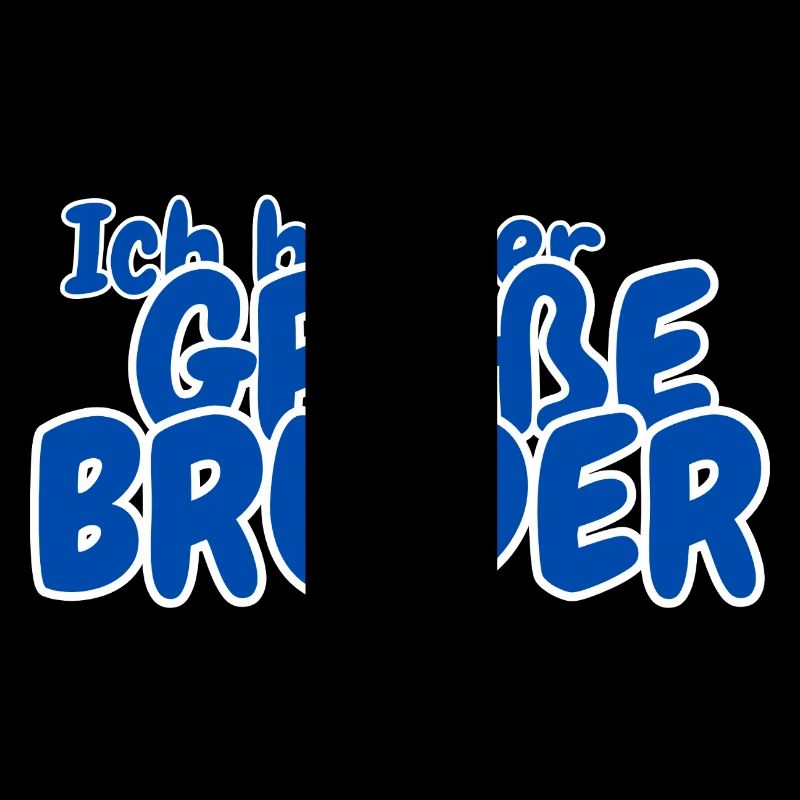 Ich bin der grosse Bruder