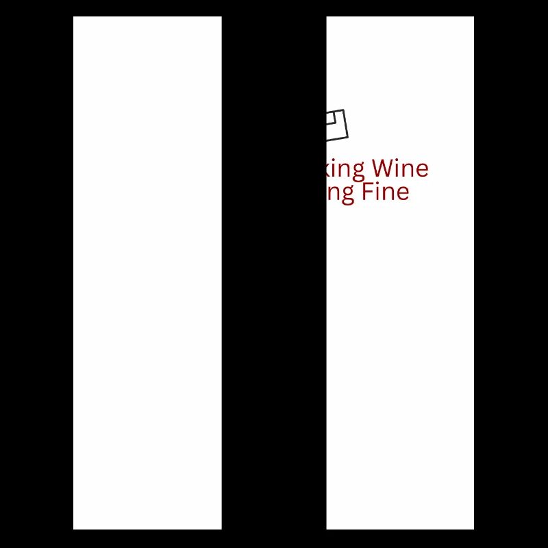Drinking Wine feeling Fine