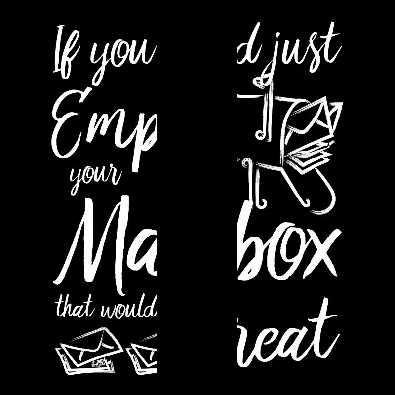 If You Could Just Empty Your Mailbox Postal Worker