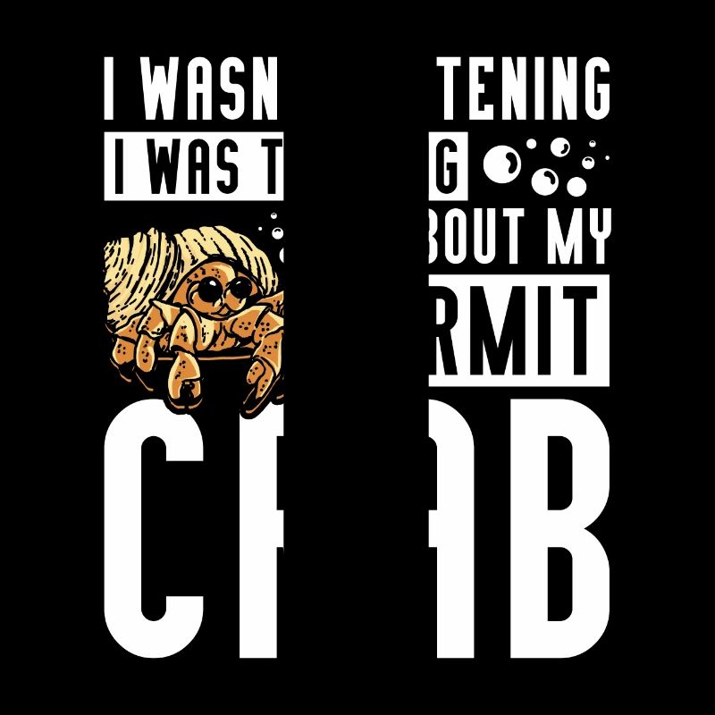 I was thinking about my hermit crab