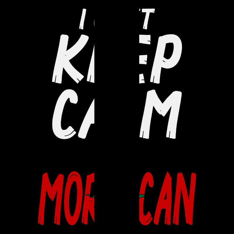 Keep Calm I´m Morrocan