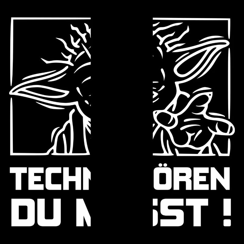 TECHNO HÖREN DU MUSST ! +