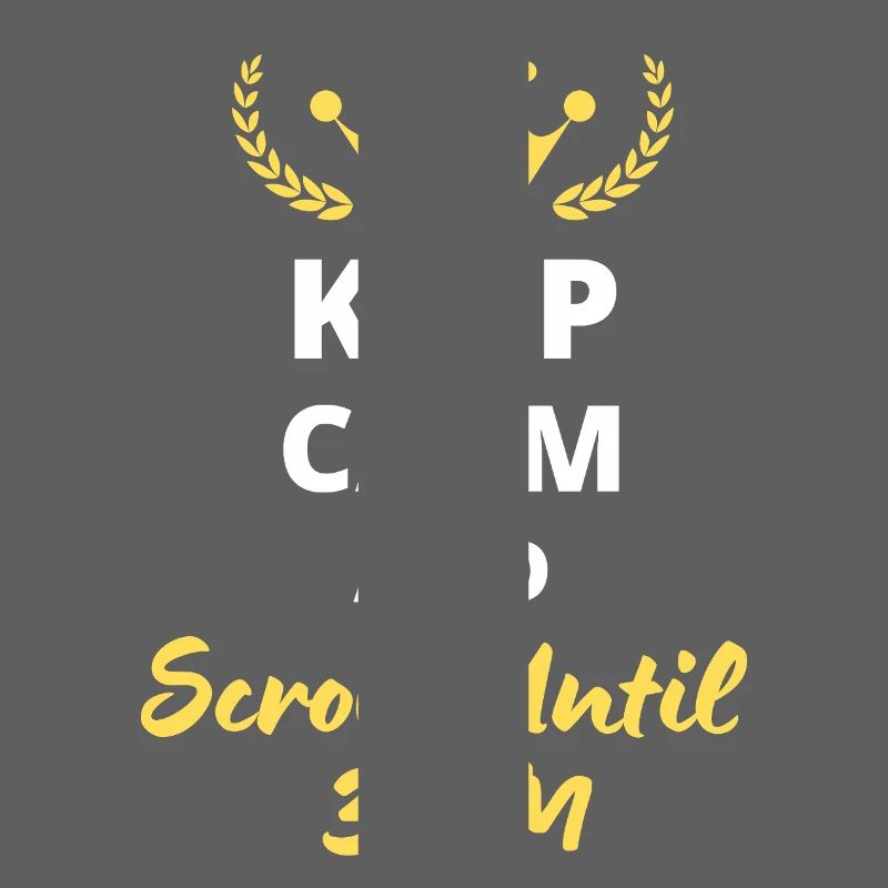 Keep Calm and Scroll Until 3 AM