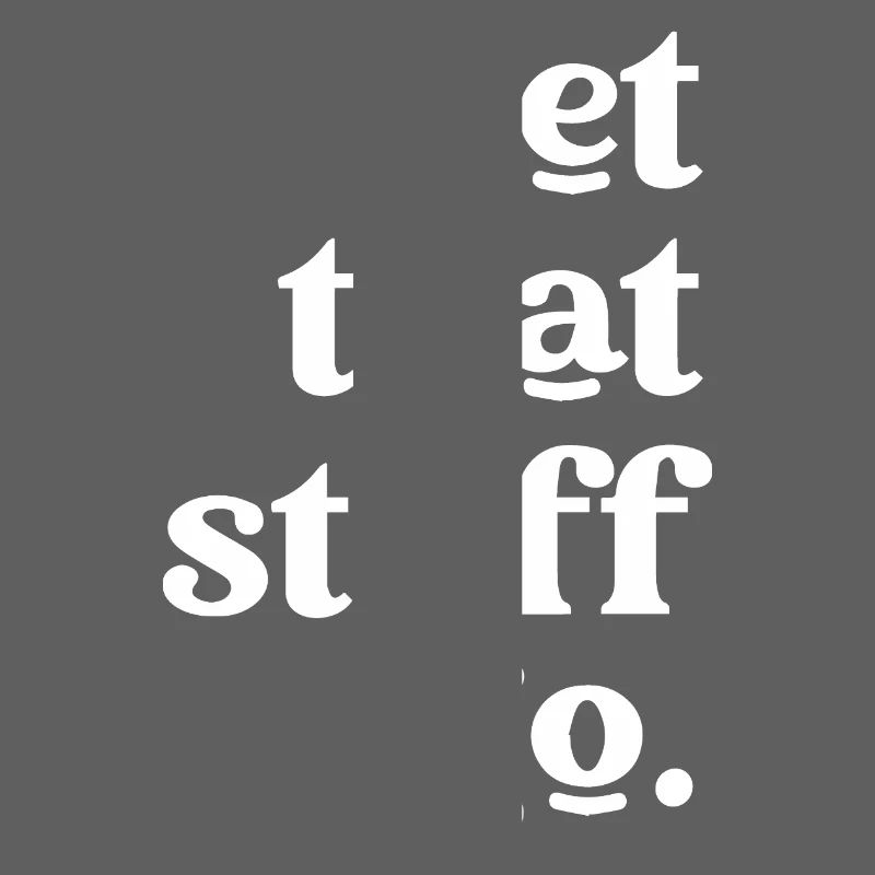 Let That Stuff Go Inspirational Message