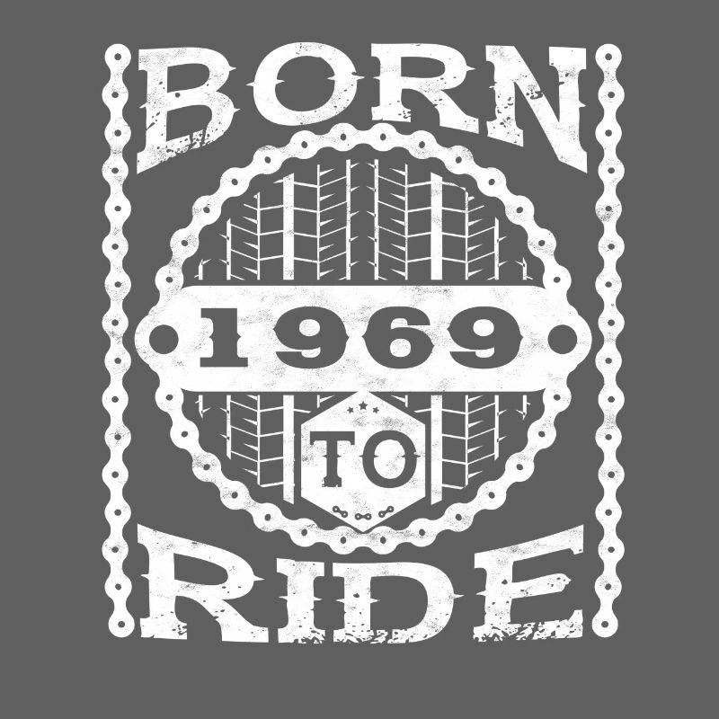 born ride geburtstag biker geschenk fahrrad 1969