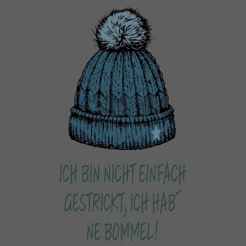 Ich bin nicht einfach gestrickt – Bommel Spruch