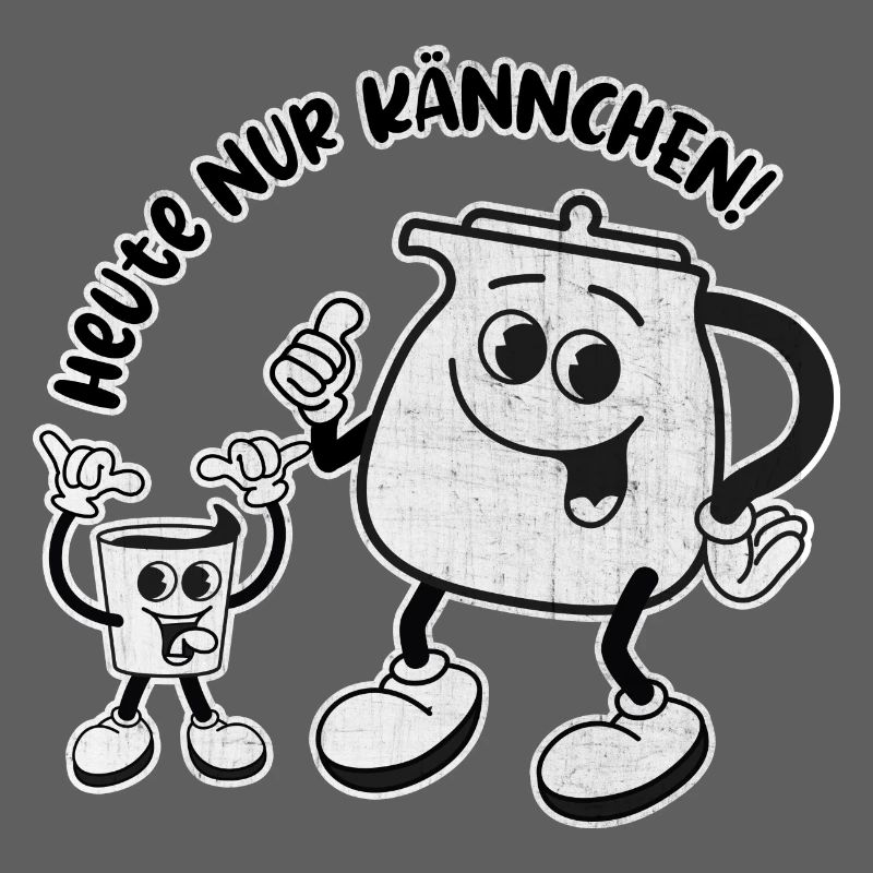 Heute nur Kännchen. Wird ein harter Tag – RETRO