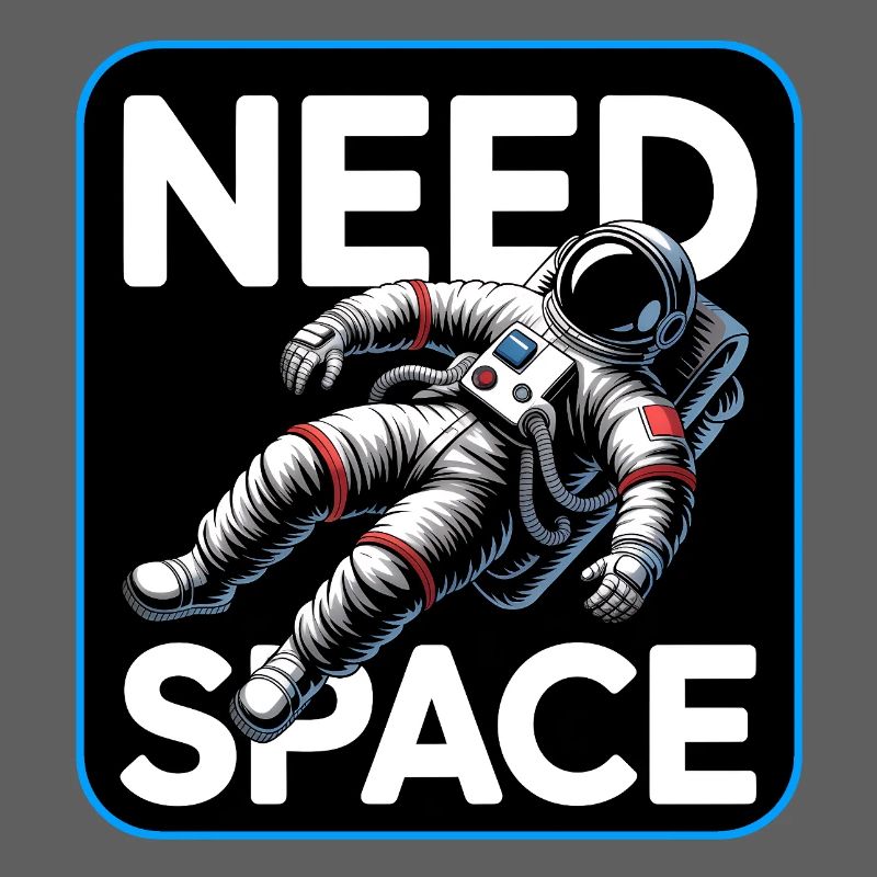 Need Space Astronaut