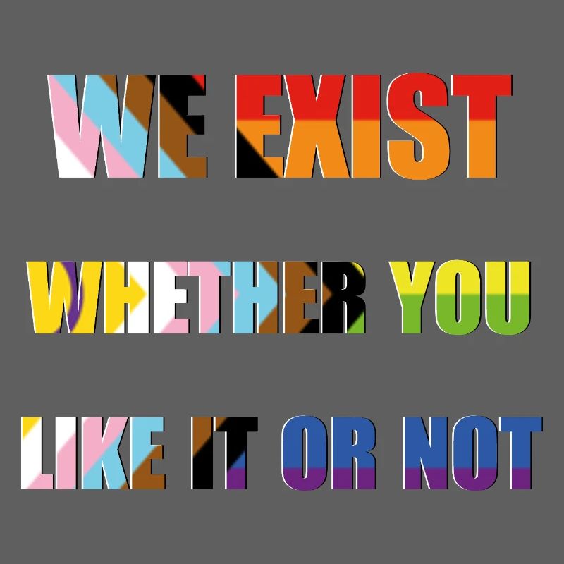 We Exist - Progress Pride Flag