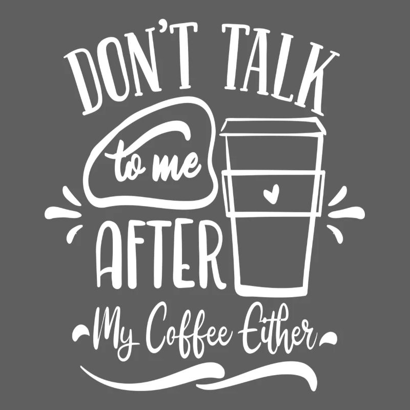 Ne me parlez pas non plus après mon café
