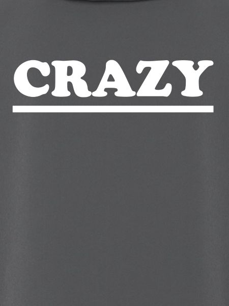 Crazy