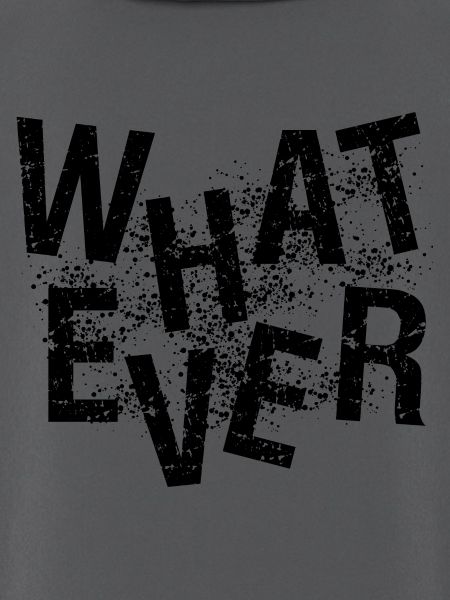 whatever