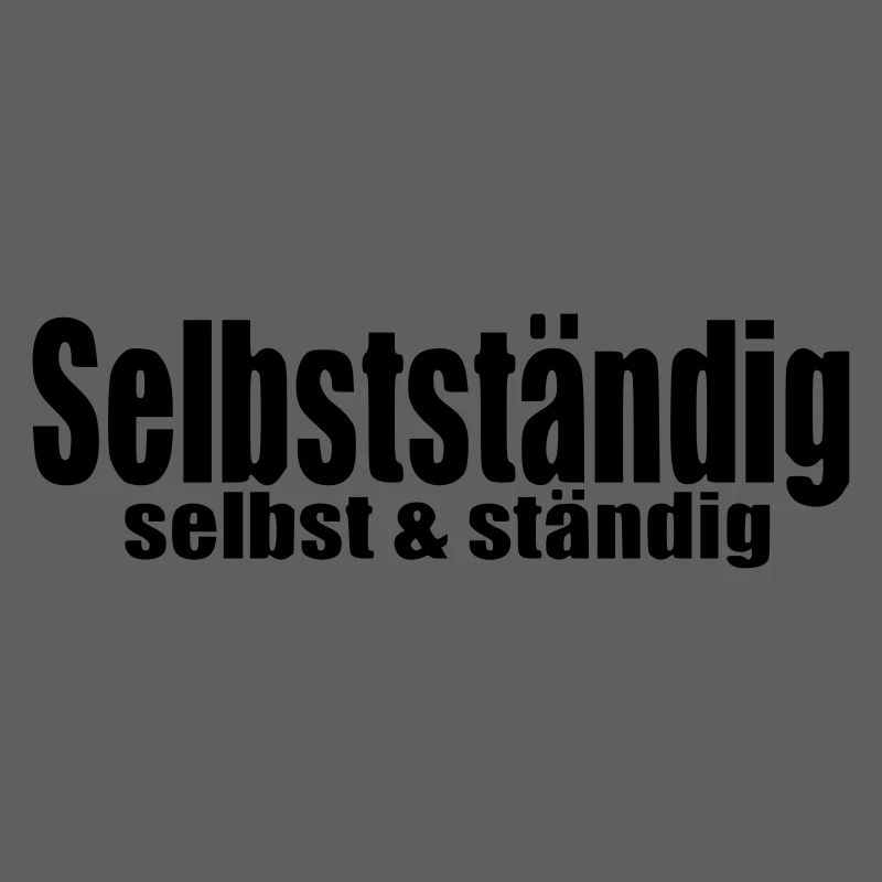 Selbstständig Arbeit Selbstständigkeit Geschenk
