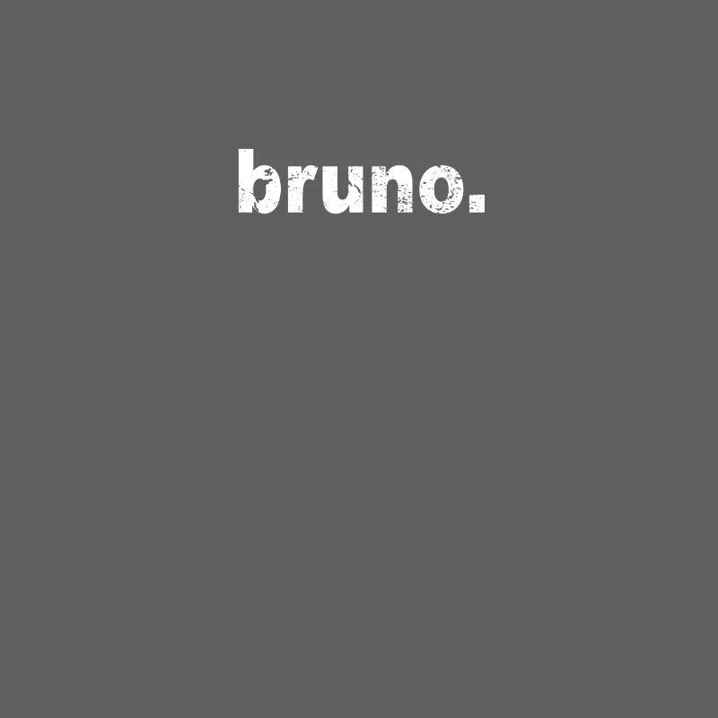 Gift Grunge Style First Name bruno